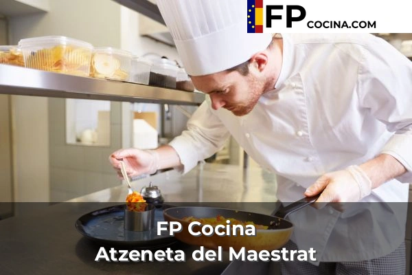 FP Cocina en Castellón 9 FP Cocina en Atzeneta del Maestrat