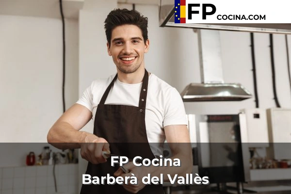 FP Cocina en Barberà del Vallès