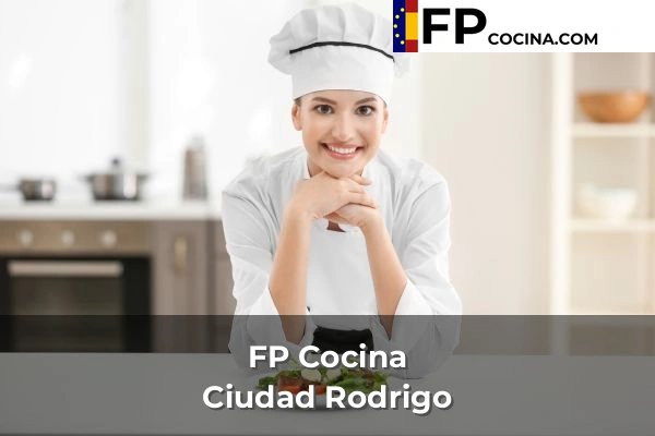 FP Cocina en Salamanca 8 FP Cocina en Ciudad Rodrigo