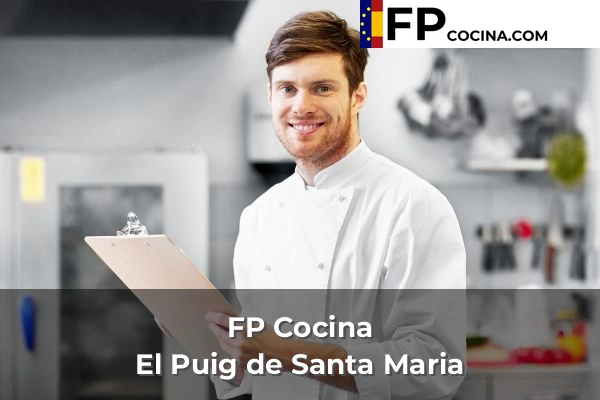 FP Cocina en El Puig de Santa Maria