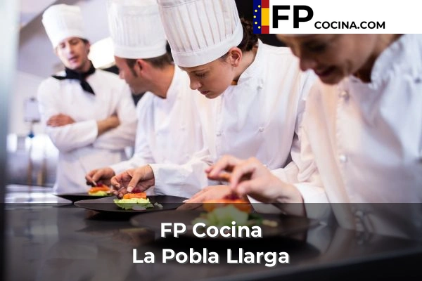 FP Cocina en La Pobla Llarga