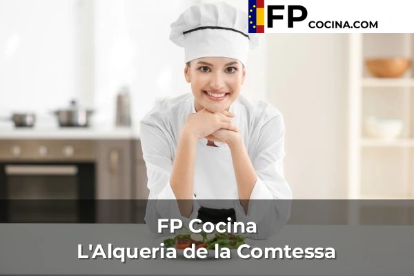 FP Cocina en L'Alqueria de la Comtessa