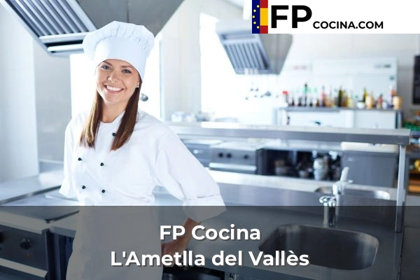 FP Cocina en L'Ametlla del Vallès