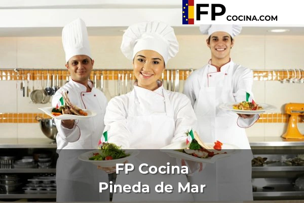 FP Cocina en Pineda de Mar