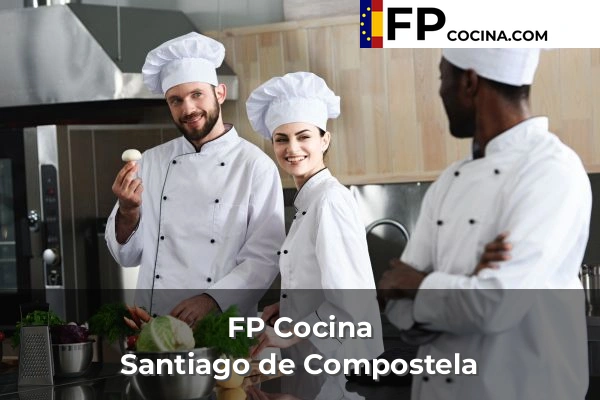 FP Cocina en Santiago de Compostela