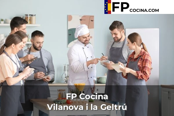 FP Cocina en Vilanova i la Geltrú
